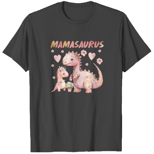 Mamasaurus Mother's Day Mom Dinosaur Mom Saurus T Shirts