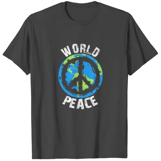 World Peace - Global Peace On Earth Gift T Shirts