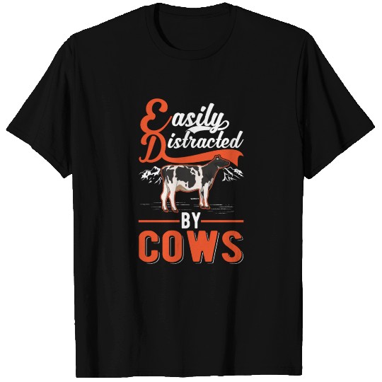 Easily Distracted By Cows Cow Cattle Breeder T Shirts