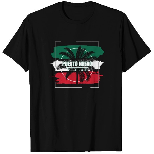 Cool Puerto Nuevo Mexico Flag Palm Tree Mexican T Shirts