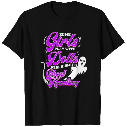 Ghost Hunting Girls Ghost Hunter Paranormal T Shirts