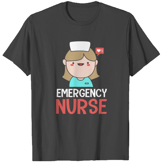 Er Registered Nursing Cute Emergency Room Nurse T Shirts