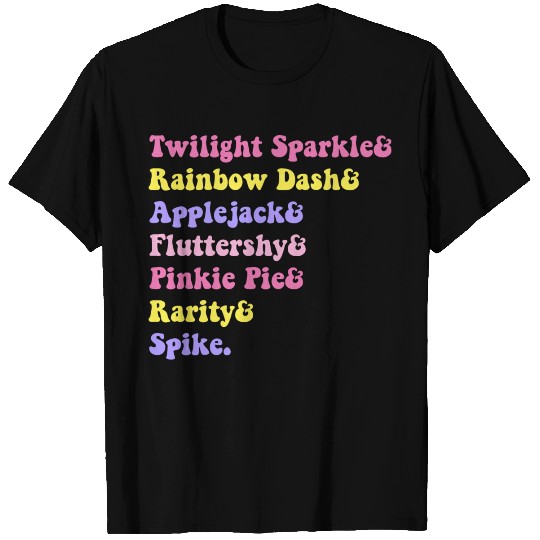 Twilight Sparkle& Rainbow Dash& Applejack T Shirts