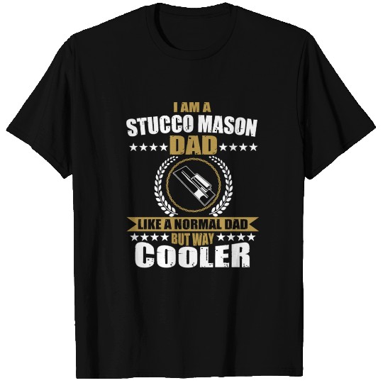 Funny Stucco Mason Dad Fathers Day T Shirts
