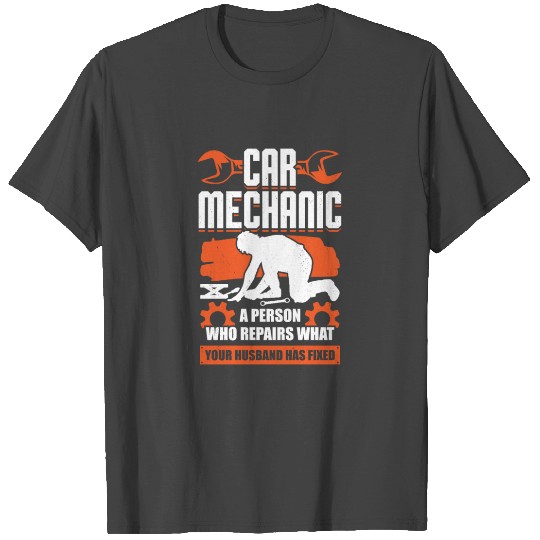Funny Automotive Car Mechanic Gift T Shirts