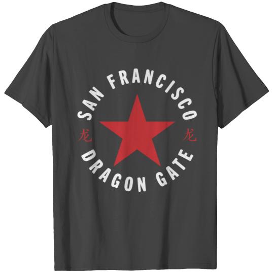 Dragon Gate Chinatown San Francisco California T Shirts