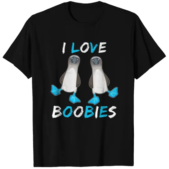 I Love Boobies Funny Booby Bird T Shirts