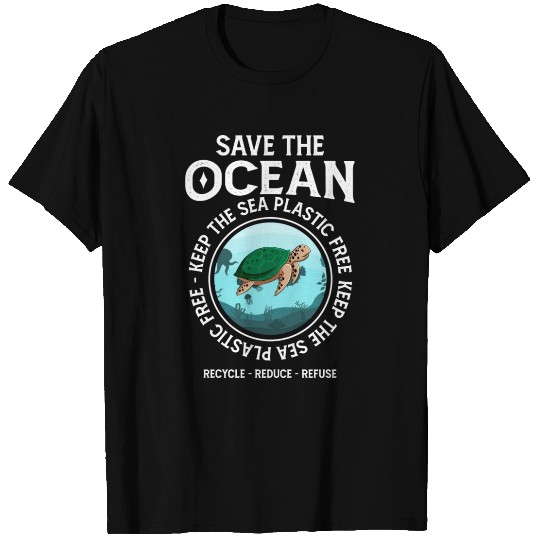 Save The Ocean Keep The Sea Plastic Free Turtle T Shirts