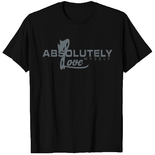 Absolutely Love Myself (Trending) T Shirts