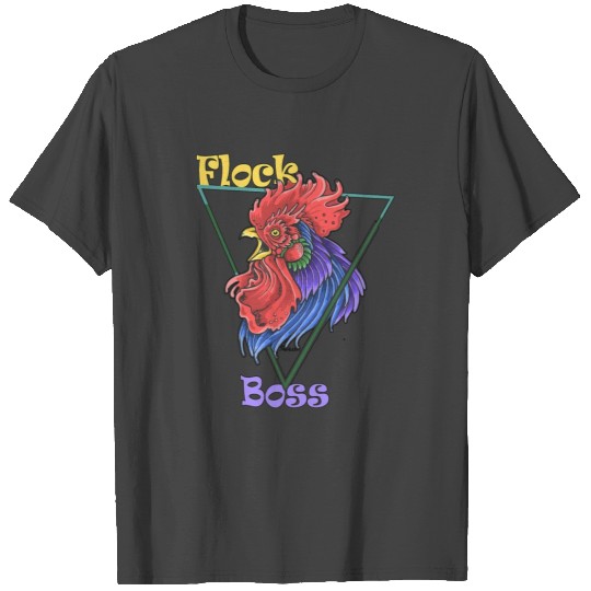 Chicken Farmer Flock Boss T Shirts