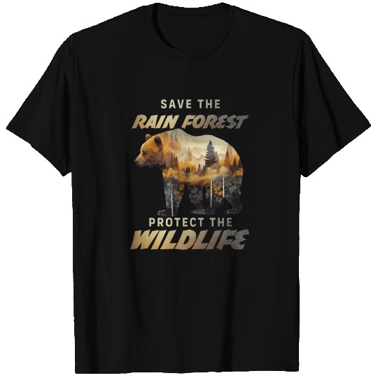Save the Rain Forest Protect Wildlife Care T Shirts