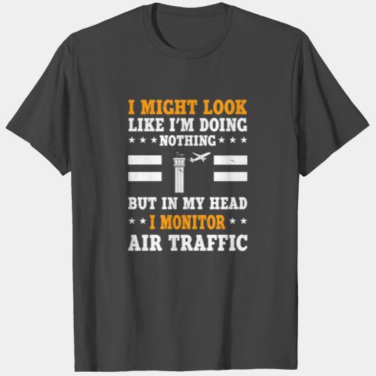Funny Air Traffic Controller Humor Aviation Safety T Shirts