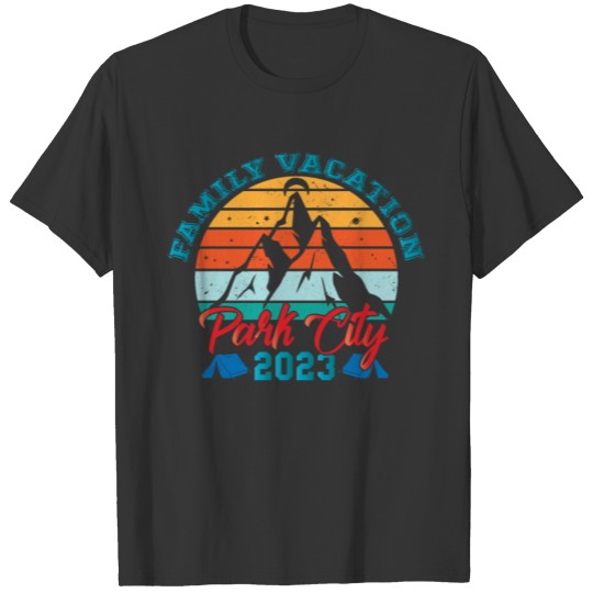 Family Vacation 2023 Park City Utah Hiking Camping T Shirts