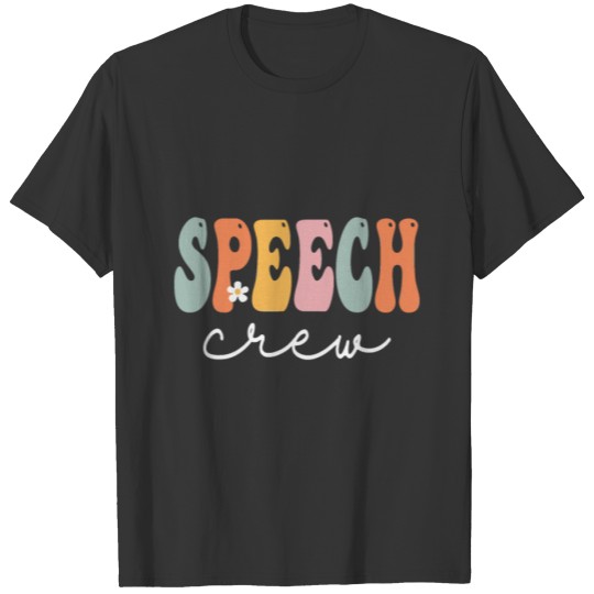 Speech Crew Retro Groovy Vintage Happy First Day O T Shirts