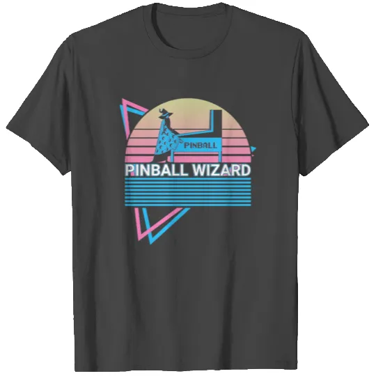 Pinball Wizard Pinball Machine Retro T Shirts