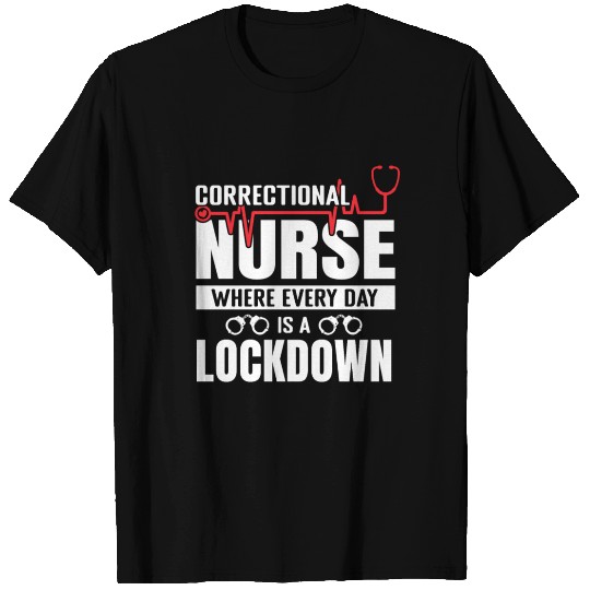 Correctional Nurse T Shirts Corrections Nursing RN Funn