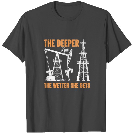Oil Rig Drilling Lifestyle Oilfield Worker Hard Ha T Shirts