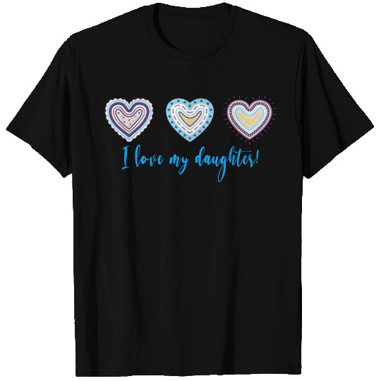 I Love My Daughter Modern Boho Style T Shirts