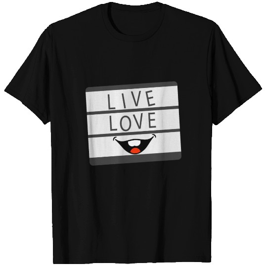 Live, Love, Laugh T Shirts
