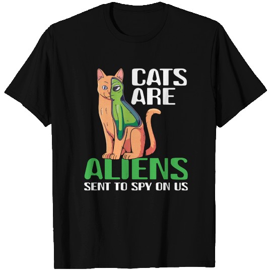 Cats Are Aliens Funny Cat Owner Astronomy Lover T Shirts