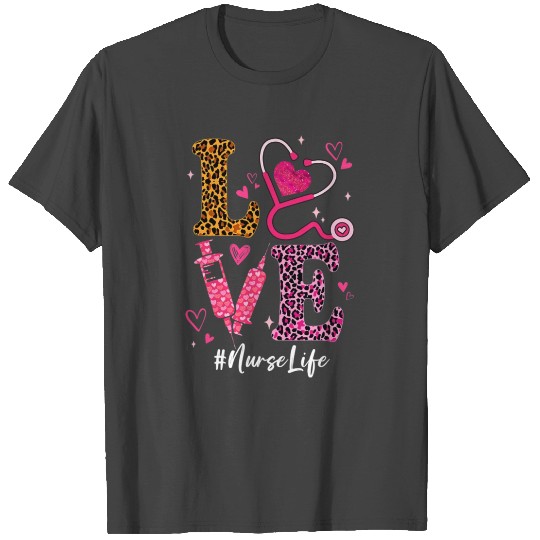love nurse life leopard valentine day nursing T Shirts