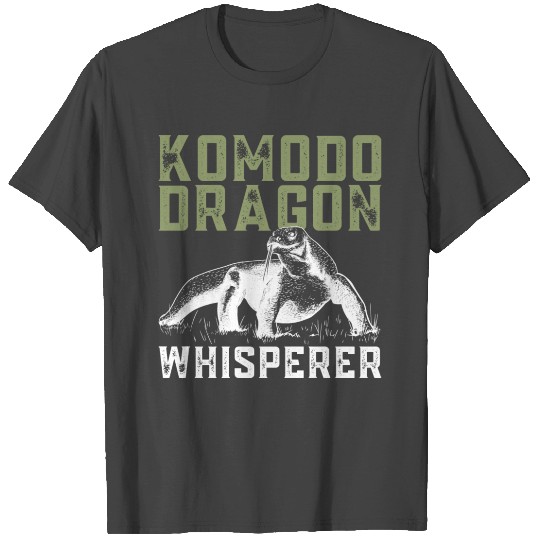 Komodo Dragon Whisperer Komodo Dragon Lizard T Shirts