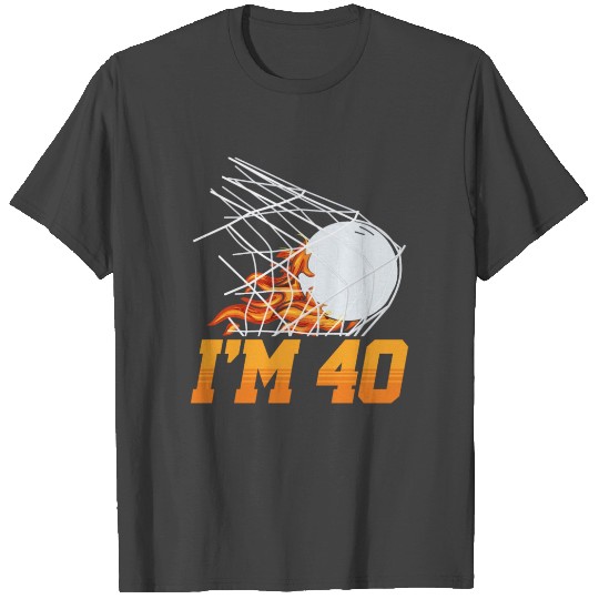 I'm 40 Lacrosse Net Sports Player Adult 40th T Shirts