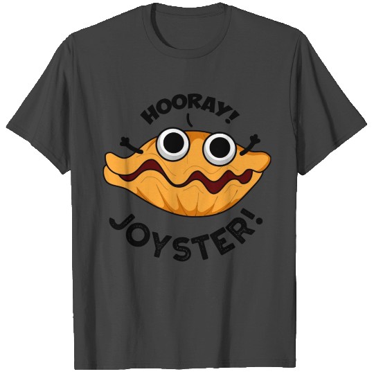 Joyster Funny Joyful Animal Oyster T Shirts