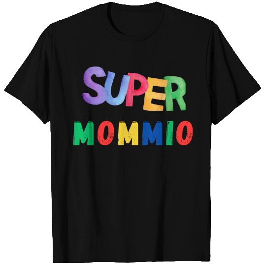 Super Mommio Love You T Shirts