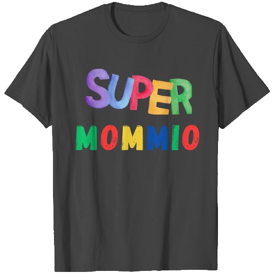 Super Mommio Love You T Shirts
