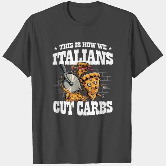 Pizza Eater Italian Food Pie Cheese Pizza Lover T Shirts