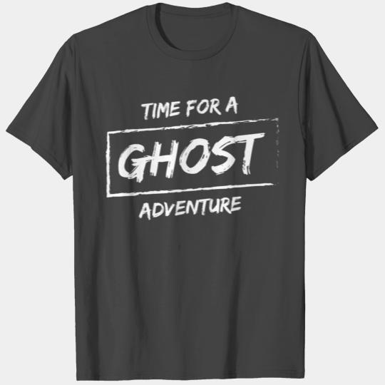 Ghost Adventures Time For Ghost Adventure T Shirts