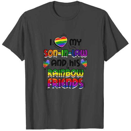 I Love My Son In Law And His Rainbow Friends LGBT T Shirts