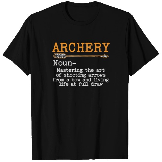 Archery Bow Hunter Archer Shoot Arrow Bowman T Shirts