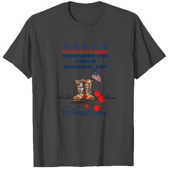 Memorial Day, Thank You! Veterans day. T Shirts