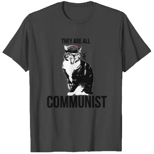 All cats are Communist T Shirts