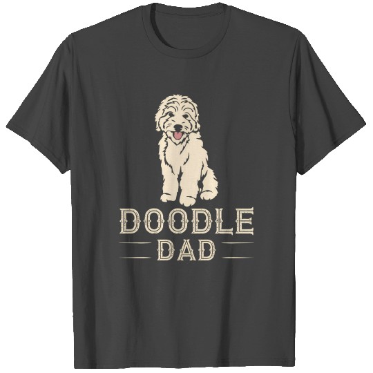 Doodle Dad Father Aussie Doodle Goldendoodle T Shirts
