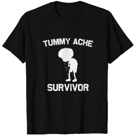Tummy Ache Survivor T Shirts