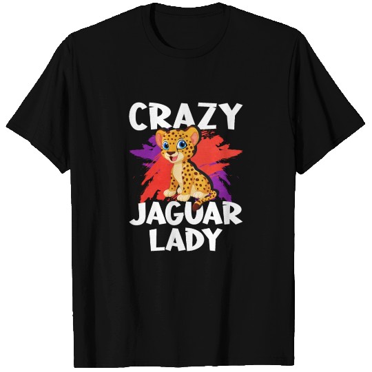Crazy Jaguar Lady T Shirts