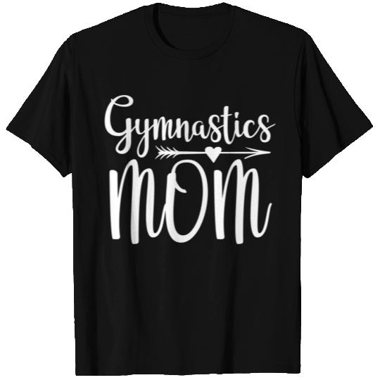 Gymnastics Mom Gymnast Parent T Shirts