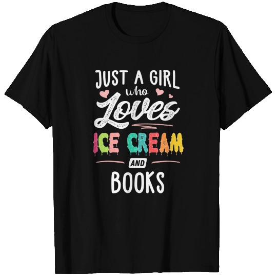 Just A Who Loves Ice Cream And Books T Shirts