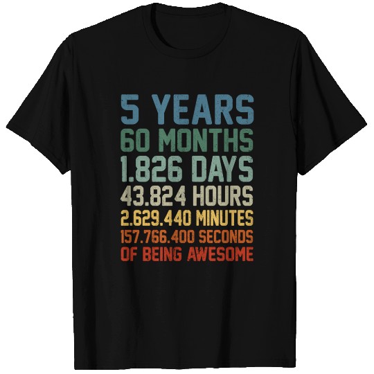 5Th 5 Being Awesome Anniversary T Shirts