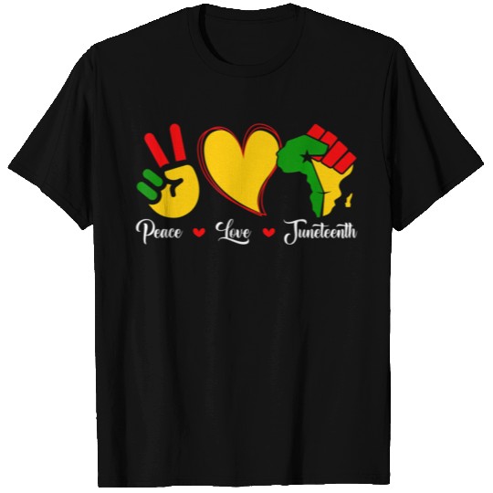 Peace Love Junenth Independence Day Freedom Black T Shirts