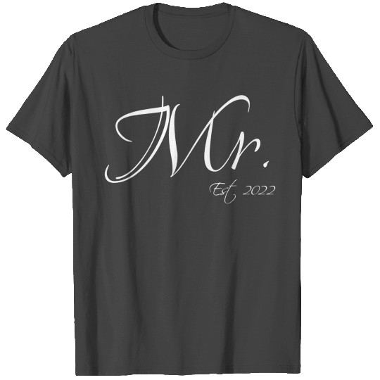 Mr Est 2022 Mr Mrs Bride Groom Bridal T Shirts