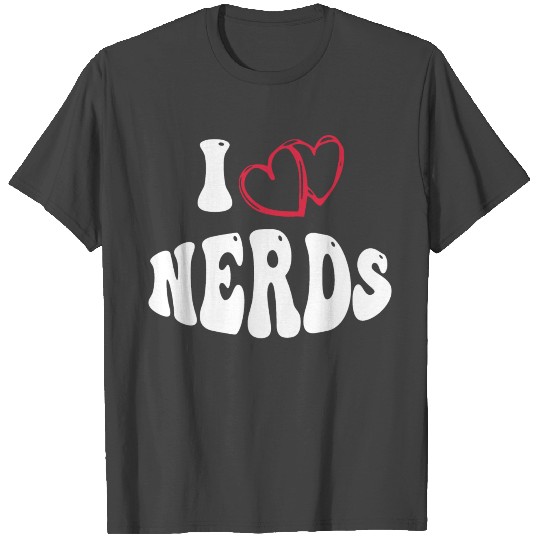 groovy I Love Nerds I heart nerds T Shirts