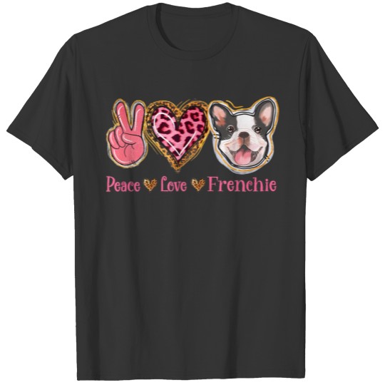 Leopard Peace Love Frenchie Funny Dog Mom Mothers T Shirts