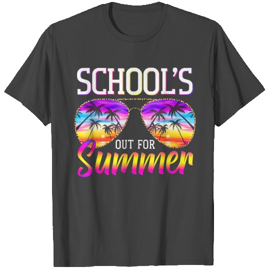 Last Day Of School Schools Out For Summer Teacher T Shirts