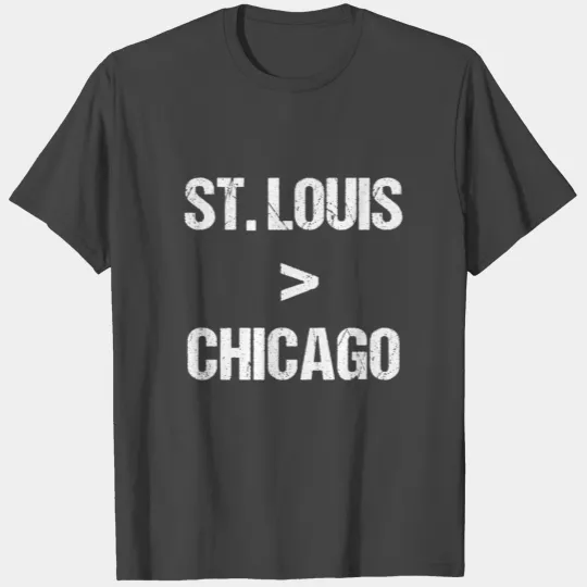 St Louis Greater Than Chicago St Louis T Shirts