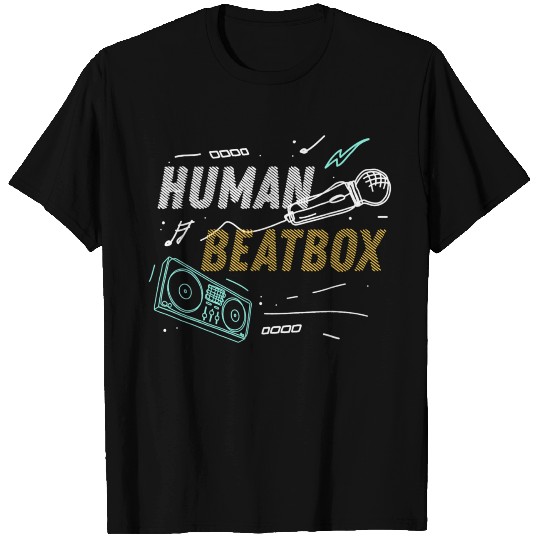 Human Beatbox Beatboxer Beat Box Lover Beatboxing T Shirts