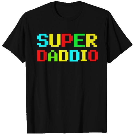 Super Daddio - Get Yours Now perfect for dad T Shirts